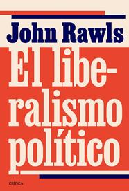 LIBERALISMO POLÍTICO, EL | 9788491998365 | RAWLS, JOHN