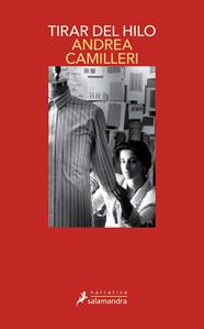 TIRAR DEL HILO | 9788498389920 | CAMILLERI, ANDREA