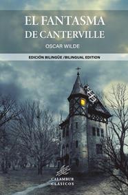 FANTASMA DE CANTERVILLE, EL | 9788483597262 | WILDE, OSCAR