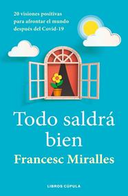 TODO SALDRA BIEN | 9788448027636 | MIRALLES, FRANCESC