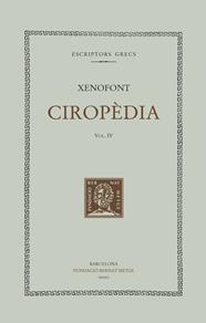 CIROPÈDIA, VOL. IV (LLIBRES VII-VIII) | 9788498593709 | XENOFONT