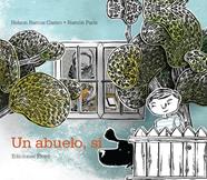 UN ABUELO, SI | 9788493721268 | RAMOS CASTRO, NELSON ; PARIS, RAMON