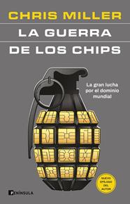 GUERRA DE LOS CHIPS, LA | 9788411004503 | MILLER, CHRIS