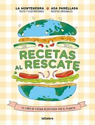 RECETAS AL RESCATE | 9788424672966 | MONTENEGRO, MARINA ; PARELLADA, ADA