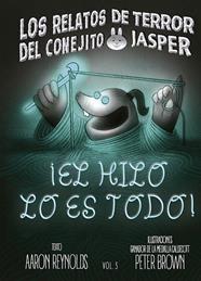 HILO LO ES TODO, EL | 9788491459705 | REYNOLDS, AARON ; BROWN, PETER