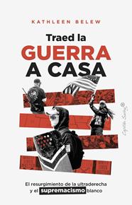 TRAED LA GUERRA A CASA | 9791399230079 | BELEW, KATHLEEN