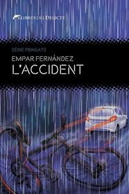 ACCIDENT, L' | 9788419415219 | FERNÁNDEZ, EMPAR
