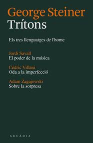 TRITONS, ELS TRES LLENGUATGES DE L'HOME | 9788494232787 | STEINER, GEORGE
