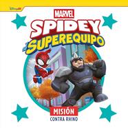 SPIDEY Y SU SUPEREQUIPO : MISIÓN CONTRA RHINO | 9788410362499