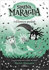 SIRENA MARAGDA 3 : SIRENA MARAGDA I EL TRESOR PERDUT | 9788419688569 | MUNCASTER, HARRIET