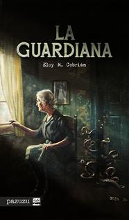 GUARDIANA, LA | 9791388074417 | M. CEBRIÁN, ELOY