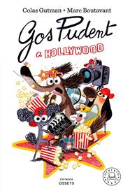 GOS PUDENT A HOLLYWOOD | 9788410323605 | GUTMAN, COLAS ; BOUTAVANT, MARC