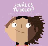 ¿CUÁL ES TU COLOR? | 9788410208650 | ROMAN, JOSE CARLOS ; BURGUEÑO, ESTHER