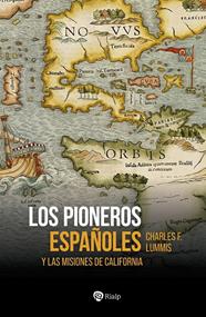 PIONEROS ESPAÑOLES, LOS | 9788432165924 | LUMMIS, CHARLES F.