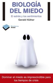 BIOLOGIA DEL MIEDO | 9788415115816 | HUTHER, GERALD