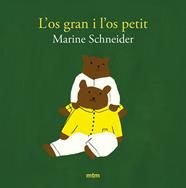 OS GRAN I L'OS PETIT, L' | 9788410407121 | SCHNEIDER, MARINE
