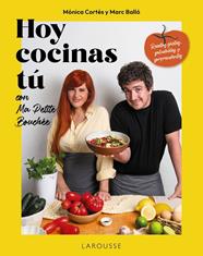 HOY COCINAS TÚ CON MA PETITE BOUCHÉE | 9791387520687 | BALLÓ, MARC ; CORTÉS GRACIA, MÓNICA