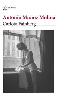CARLOTA FAINBERG | 9788432243479 | MUÑOZ MOLINA, ANTONIO