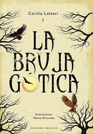 BRUJA GÓTICA, LA | 9788411723114 | LATTARI, CECILIA