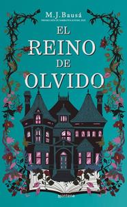REINO DE OLVIDO, EL | 9791387598235 | BAUSÁ, M.J.