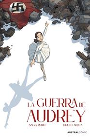 GUERRA DE AUDREY (NOVELA GRÁFICA), LA | 9788413419435 | RUBIO, SALVA ; AROCA, LORETO