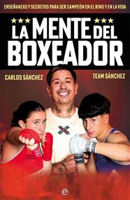 MENTE DEL BOXEADOR | 9788410941700 | SÁNCHEZ, CARLOS