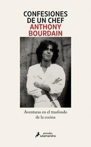 CONFESIONES DE UN CHEF | 9791387640576 | BOURDAIN, ANTHONY