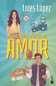 ARRIESGADA FARSA DE AMOR | 9788408315469 | LOPEZ, LOLES