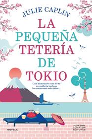 PEQUEÑA TETERÍA DE TOKIO, LA | 9791387575014 | CAPLIN, JULIE