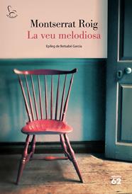 VEU MELODIOSA, LA | 9788429779646 | ROIG, MONTSERRAT