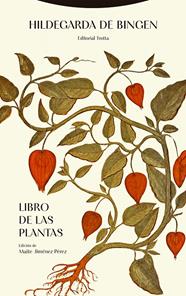 LIBRO DE LAS PLANTAS | 9788413643496 | BINGEN, HILDEGARDA DE
