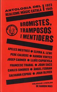 BROMISTES, TRAMPOSOS I MENTIDERS | 9788412216783 | AA.VV.