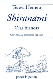 SHIRANAMI : OLAS BLANCAS | 9788490021583 | HERRERO, TERESA