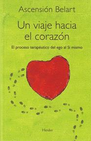UN VIAJE HACIA EL CORAZON | 9788425426391 | BELART, ASCENSION