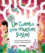 UN CUENTO CON MUCHOS SUSTOS | 9788410252394 | PINTADERA, FRAN ; SERRA, SEBASTIÀ