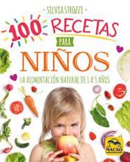 100 RECETAS PARA NIÑOS DE 1  A 3 AÑOS | 9788417080730 | STROZZI, SILVIA