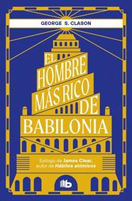 HOMBRE MÁS RICO DE BABILONIA, EL | 9788413149448 | CLASON, GEORGE S.