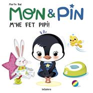 MON & PIN : M'HE FET PIPÍ! | 9788424672652 | BIEL, MARTA