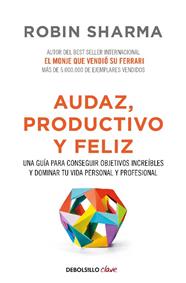 AUDAZ PRODUCTIVO Y FELIZ | 9788466337533 | SHARMA, ROBIN