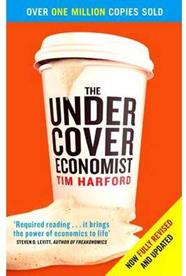 UNDERCOVER ECONOMIST, THE | 9780349119854 | HARFORD, TIM