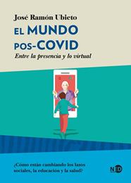 MUNDO POS-COVID, EL | 9788418273193 | UBIETO PARDO, JOSÉ RAMÓN