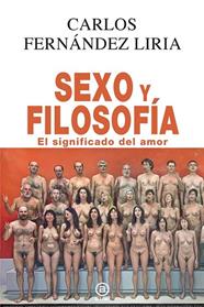 SEXO Y FILOSOFIA | 9788446049135 | FERNANDEZ LIRIA, CARLOS