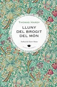 LLUNY DEL BROGIT DEL MÓN | 9788419474858 | HARDY, THOMAS