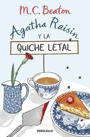 AGATHA RAISIN Y LA QUICHE LETAL  | 9788466376211 | BEATON, M.C.