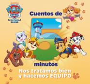 PATRULLA CANINA : CUENTOS DE 5 MINUTOS | 9788448872090