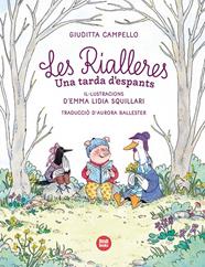 RIALLERES, LES : UNA TARDA D'ESPANTS | 9791387594121 | CAMPELLO, GIUDITTA ; SQUILLARI, EMMA LIDIA
