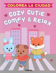 COZIE, CUTIE, COMFY & RELAX. COLOREA LA CIUDAD | 9788499285535