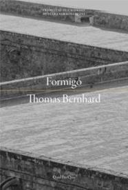 FORMIGO | 9788417410186 | BERNHARD, THOMAS