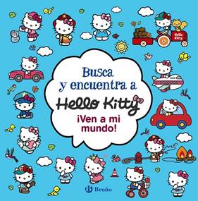 BUSCA Y ENCUENTRA A HELLO KITTY : ¡VEN A MI MUNDO! | 9788469663417