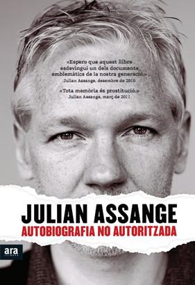 AUTOBIOGRAFIA NO AUTORIZADA | 9788415224440 | ASSANGE, JULIAN